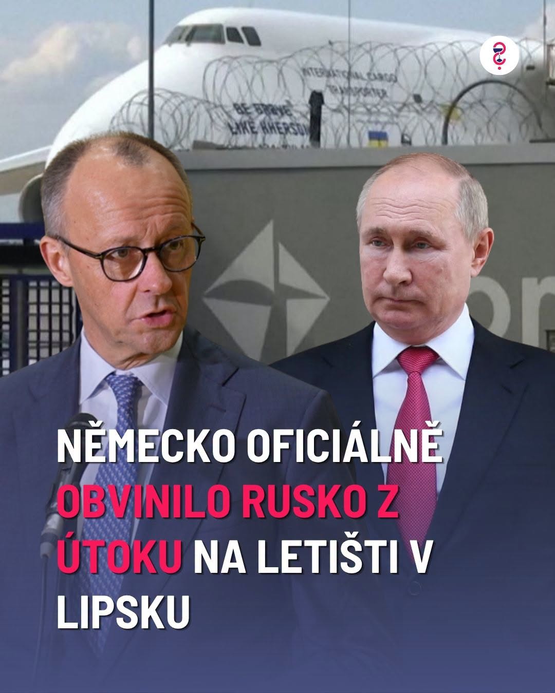 Německo oficiálně obvinilo Rusko z útoku na letišti v Lipsku