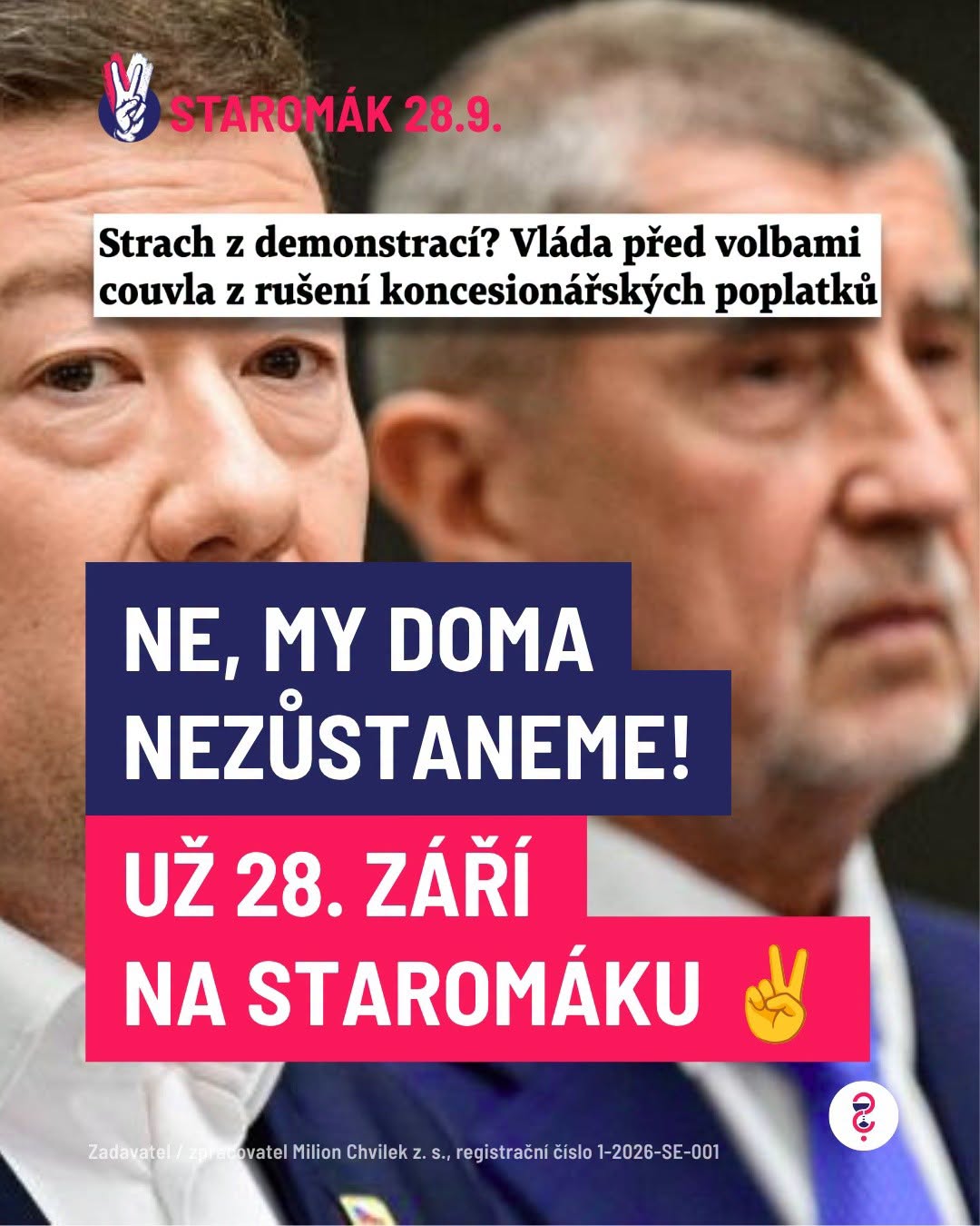 Ne, my doma nezůstaneme! Už 28. září na Staromáku!