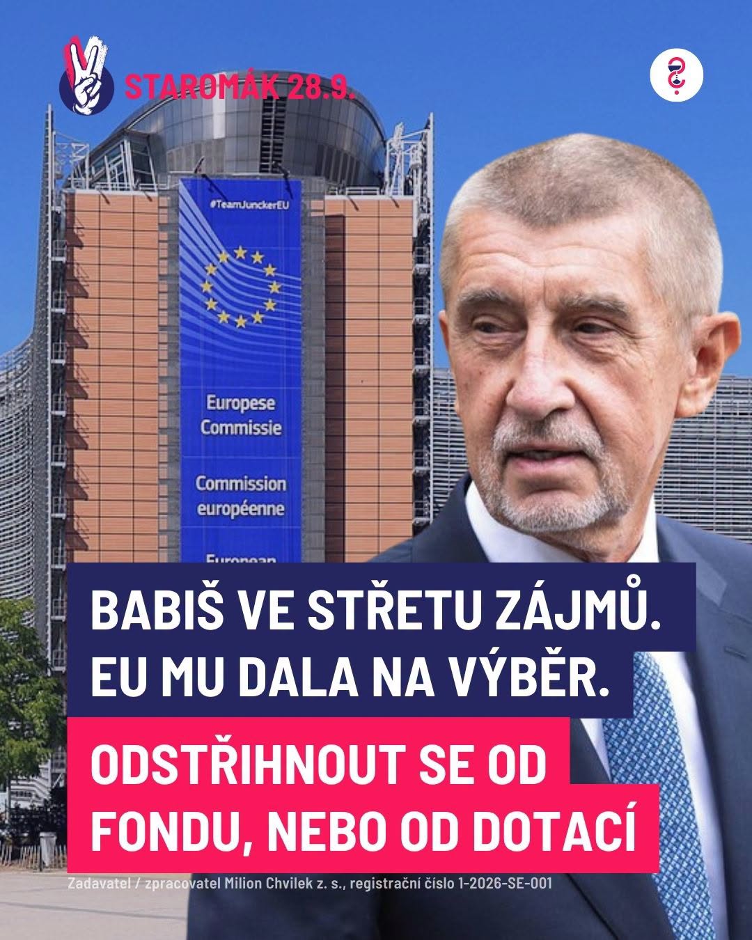 Babiš ve střetu zájmů. EU mu dala na výběr. Odstřihnout se od fondu, nebo od dotací