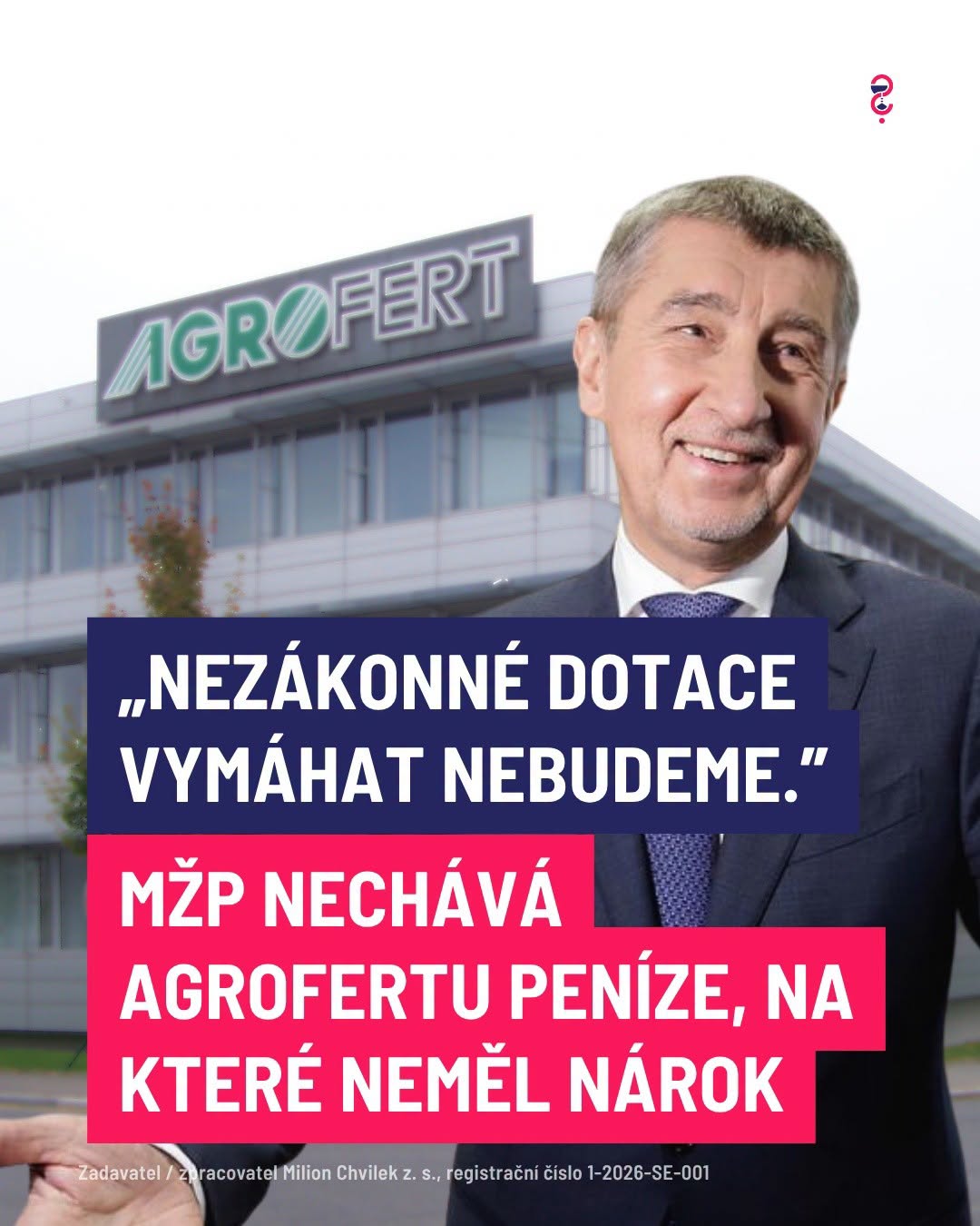 Nezákonné dotace vymáhat nebudeme. MŽP nechává Agrofertu peníze, na které neměl nárok