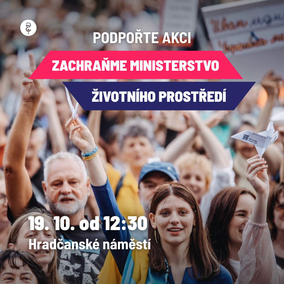 Zachraňme Ministerstvo životního prostředí!