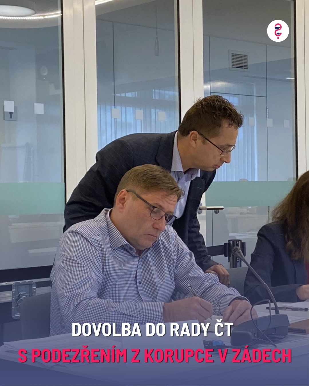 DOVOLBA DO RADY ČT SE STÍNEM/PODEZŘENÍM KORUPCE V ZÁDECH