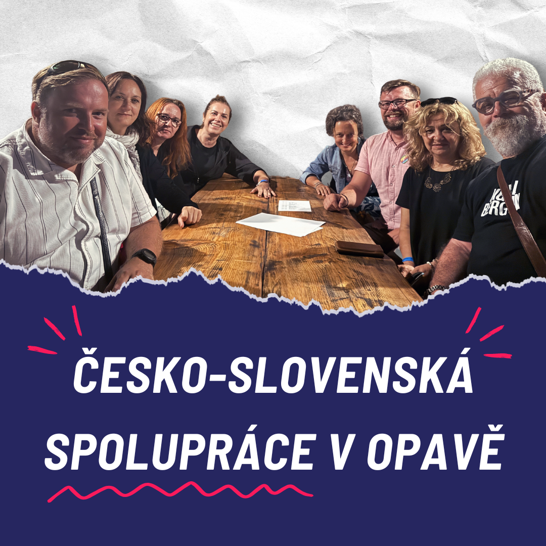 Česko-Slovenské přátelství v Opavě