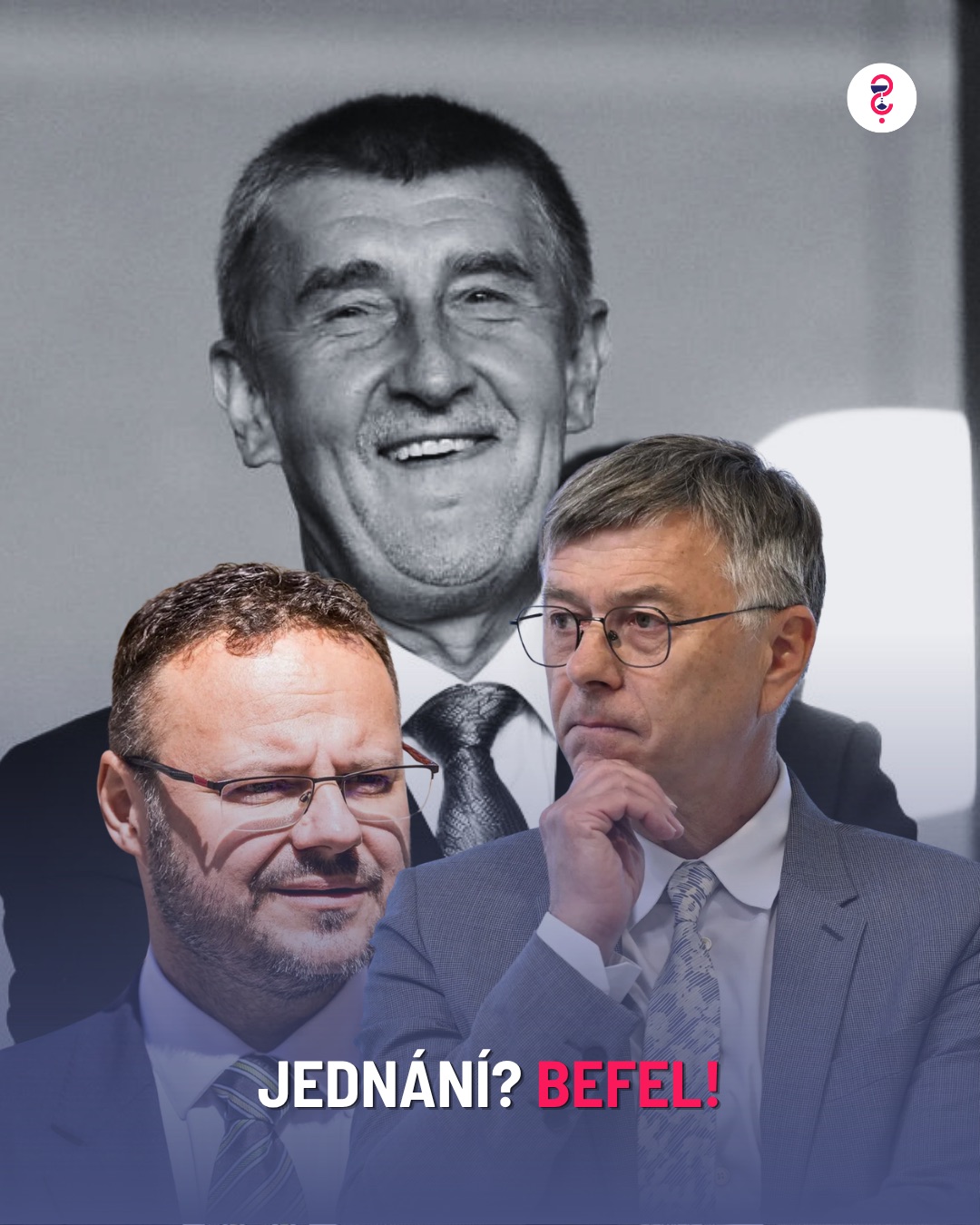 Jednání? Befel!