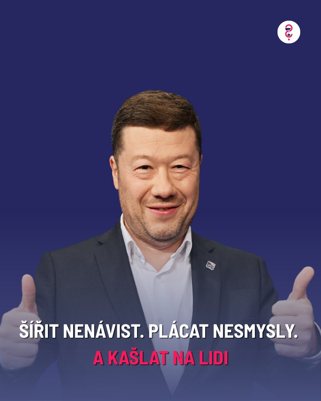 Šířit nenávist. Plácat nesmysly. A kašlat na lidi.