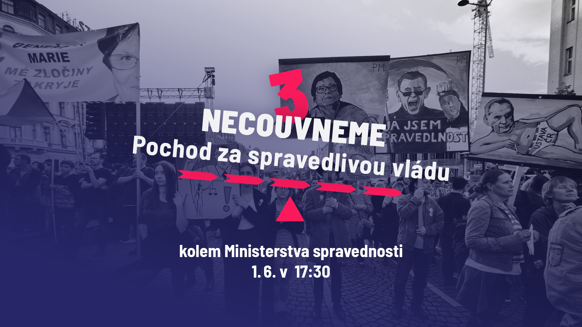 NECOUVNEME 3: Pochod za spravedlivou vládu, 1. 6. 2021 (úterý), Praha, ​​​​​​​sraz v 17:30 na Albertově