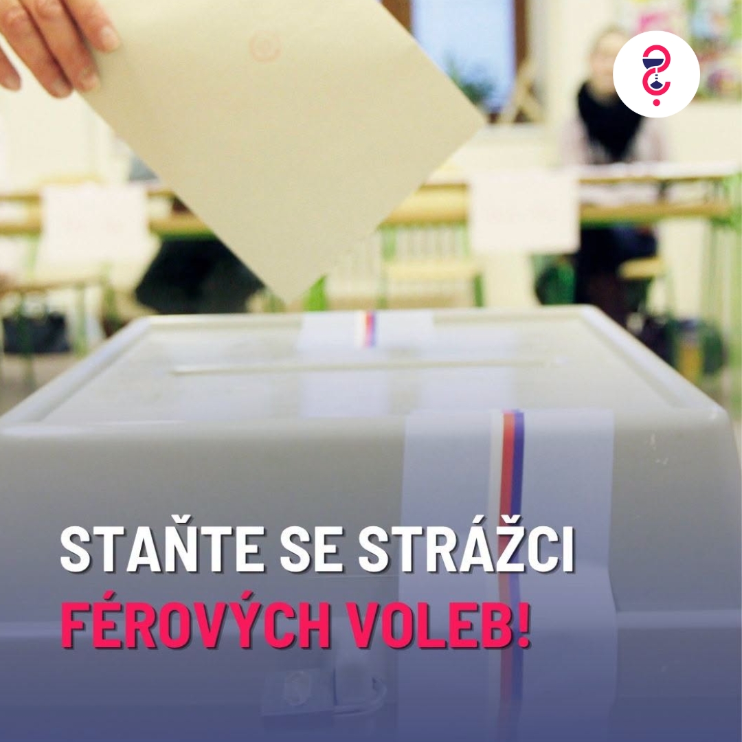Staňte se strážci férových voleb