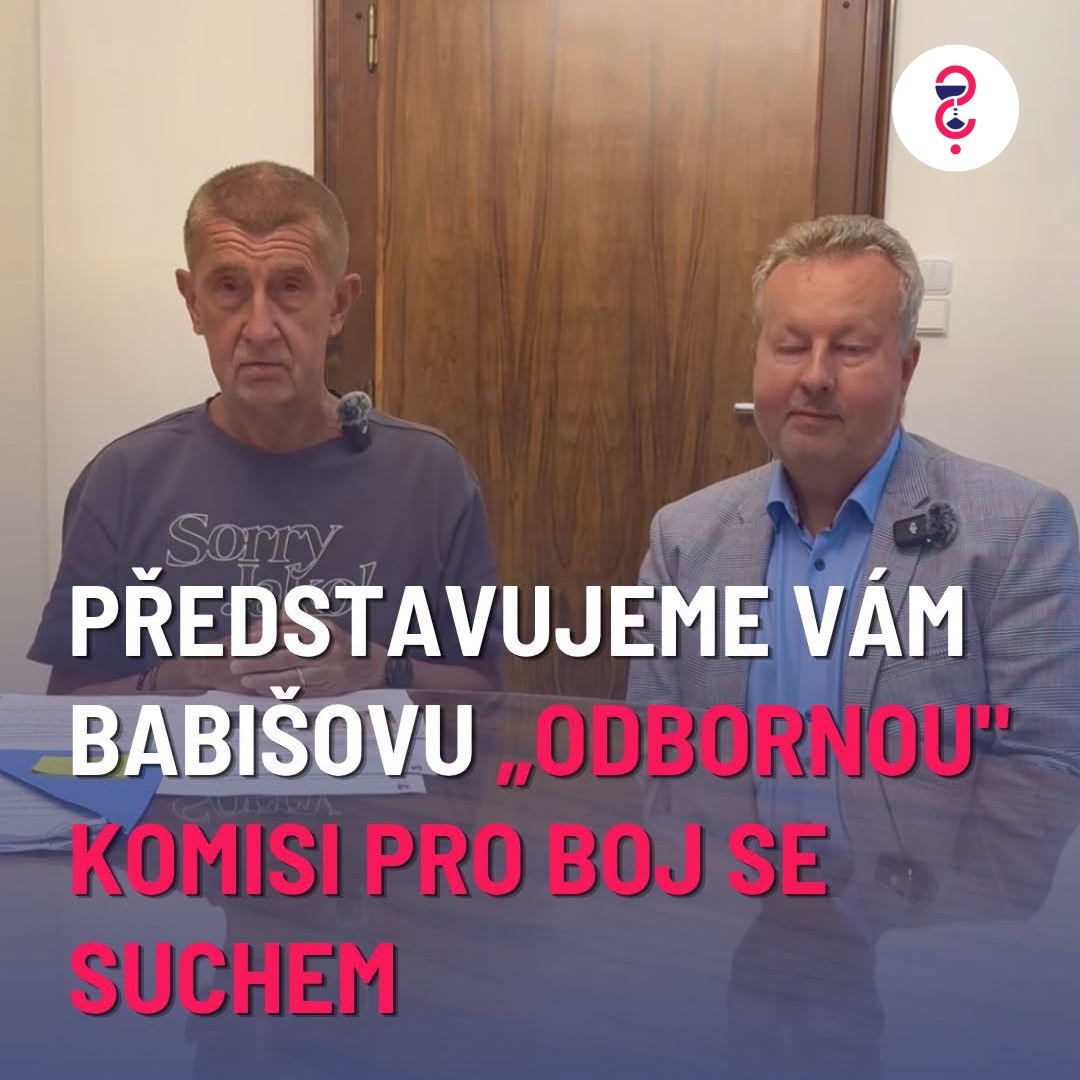 Představujeme vám Babišovu odbornou komisi pro boj se suchem