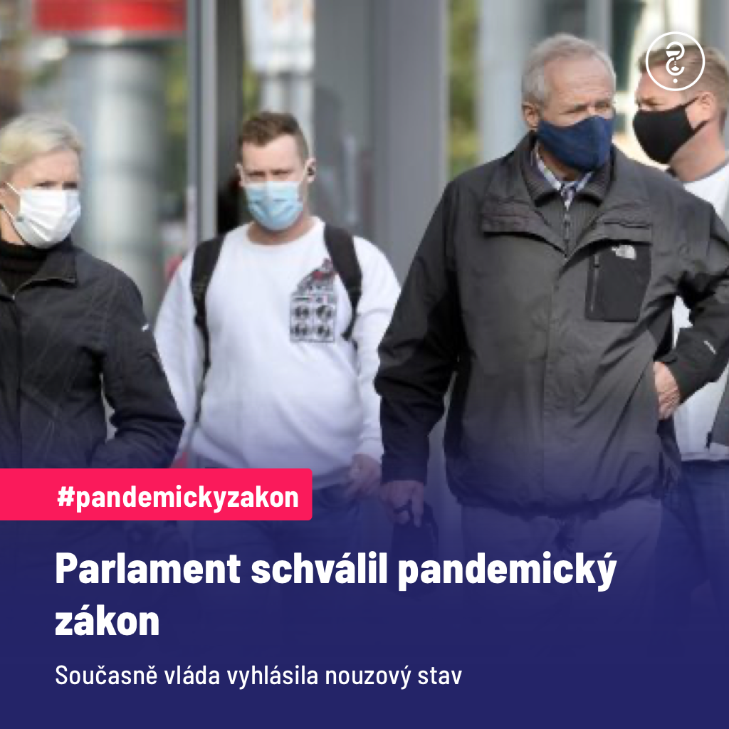 Parlament schválil pandemický zákon. Současně vláda vyhlásila nouzový stav.